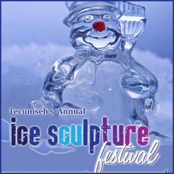 Tecumseh's Annual Ice Sculpture Festival